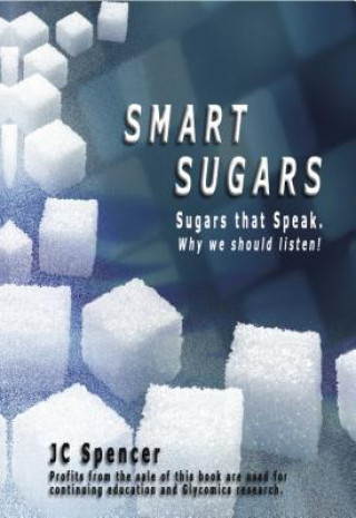 Книга Smart Sugars JC SPENCER