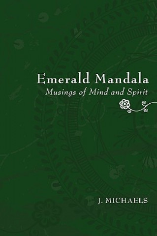 Kniha Emerald Mandala J Michaels