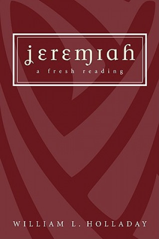 Livre Jeremiah WILLIAM L. HOLLADAY