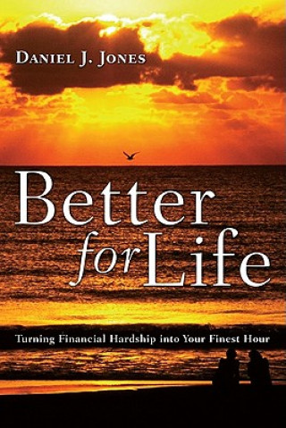 Kniha Better for Life Daniel J Jones