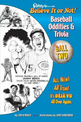 Kniha Ripley's Believe It or Not! Baseball Oddities & Trivia - Ball Two! Tim O'Brien