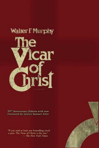 Kniha Vicar of Christ Walter F Murphy