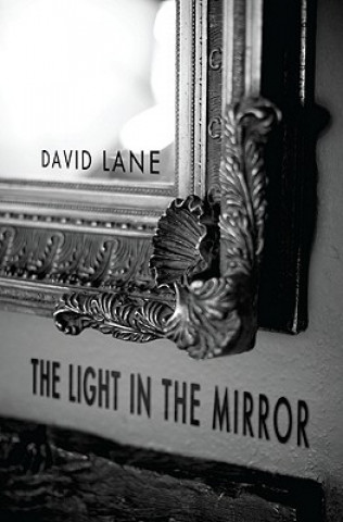 Carte Light in the Mirror David Lane