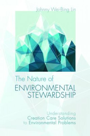 Carte Nature of Environmental Stewardship Johnny Wei-Bing Lin
