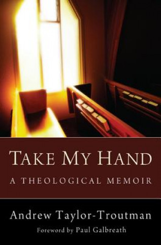 Книга Take My Hand AND TAYLOR-TROUTMAN