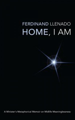 Książka Home, I Am FERDINAND LLENADO