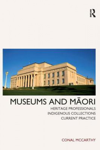 Kniha Museums and Maori Conal McCarthy