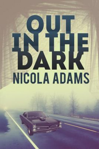 Carte Out in the Dark Nicola Adams