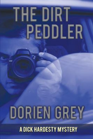 Buch Dirt Peddler (A Dick Hardesty Mystery, #7) Dorien Grey