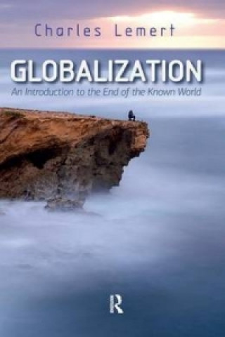 Kniha Globalization Charles C. Lemert