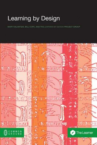 Knjiga Learning by Design Kalantzis
