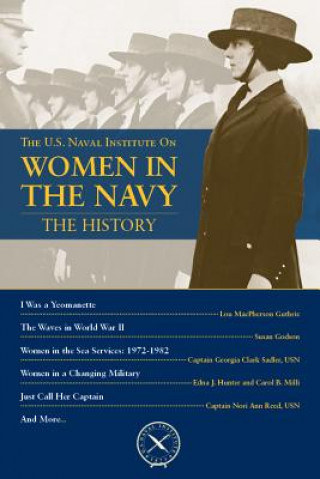 Книга Women in the Navy: The History Thomas J. Cutler