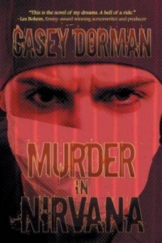 Könyv Murder in Nirvana Dr Casey Dorman