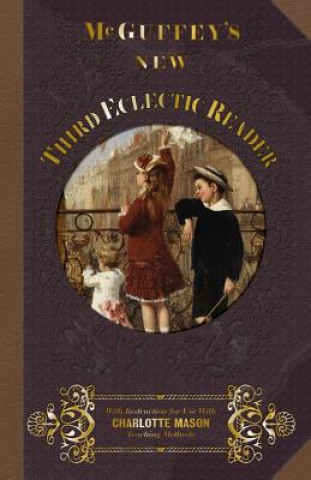 Книга McGuffey's New Third Eclectic Reader William Holmes McGuffey