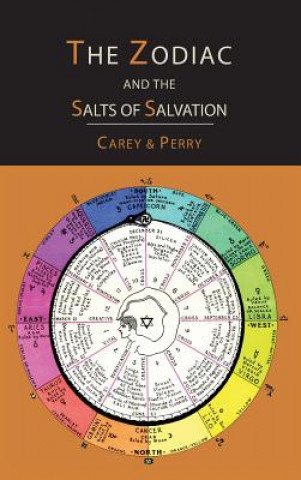 Könyv Zodiac and the Salts of Salvation George W Carey