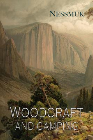 Könyv Woodcraft and Camping George Washington Sears