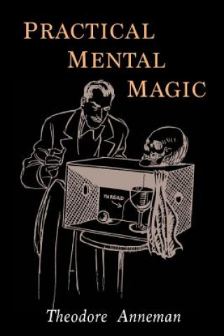Kniha Practical Mental Magic Theodore Annemann