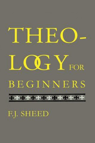 Książka Theology for Beginners F J Sheed