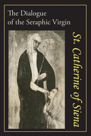 Könyv Catherine of Siena Catherine of Siena