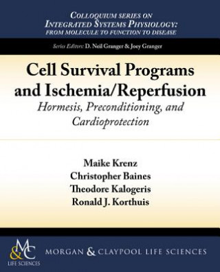 Kniha Cell Survival Programs and Ischemia/Reperfusion Maike Krenz
