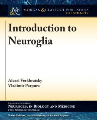 Buch Introduction to Neuroglia Alexei Verkhratsky