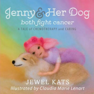 Książka Jenny and her Dog Both Fight Cancer Jewel Kats
