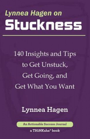 Kniha Lynnea Hagen on Stuckness Lynnea Hagen