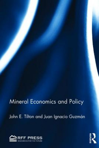 Buch Mineral Economics and Policy John E. Tilton