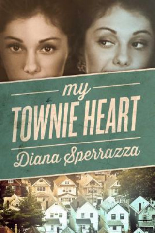 Carte My Townie Heart Diana Sperrazza