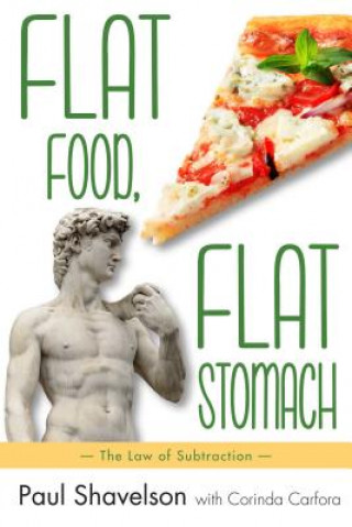 Książka Flat Food, Flat Stomach Paul Shavelson