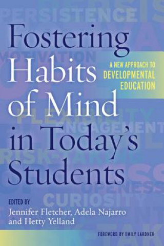 Carte Fostering Habits of Mind in Today's Students Jennifer Fletcher
