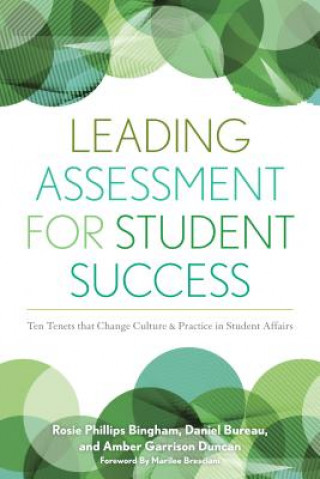 Könyv Leading Assessment for Student Success Rosie Phillips Bingham