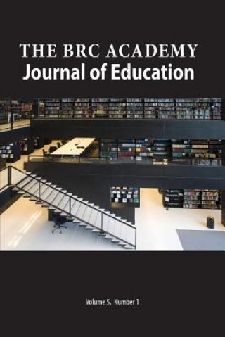 Kniha BRC Academy Journal of Education Volume 5 Number 1 Paul Richardson