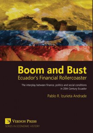 Libro Boom and Bust Pablo Izurieta