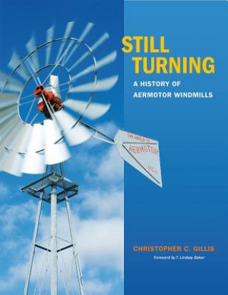 Kniha Still Turning Christopher C. Gillis