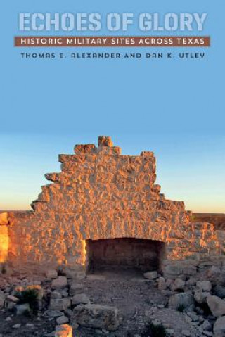 Book Echoes of Glory Thomas E. Alexander