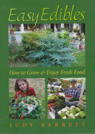 Buch Easy Edibles Judy Barrett