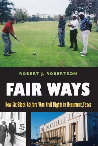 Kniha Fair Ways Robert J. Robertson