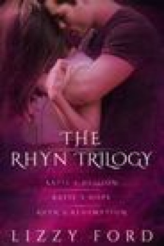 Carte Rhyn Trilogy Lizzy Ford