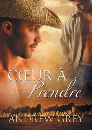 Buch Coeur a Prendre (Translation) Grey