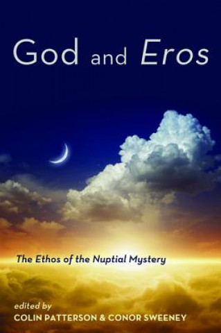 Kniha God and Eros Colin Patterson