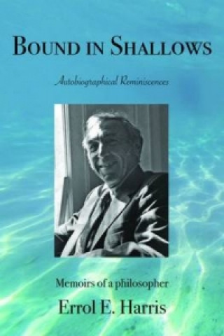 Boek Bound in Shallows Errol E. Harris