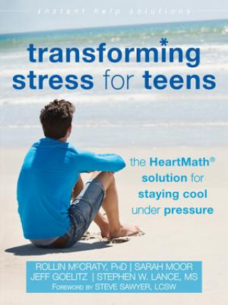 Kniha Transforming Stress for Teens Rollin McCraty
