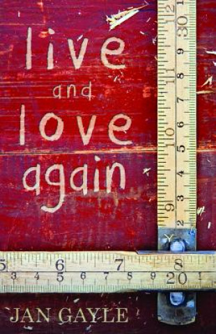 Kniha Live and Love Again Jan Gayle