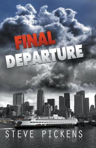Книга Final Departure Steve Pickens
