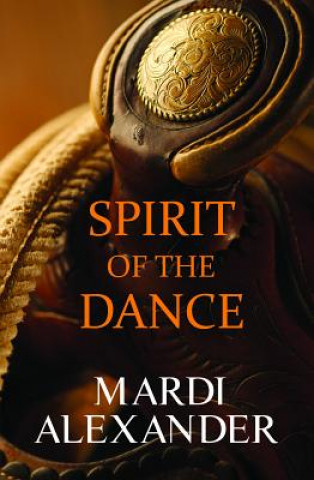 Kniha Spirit of the Dance Mardi Alexander