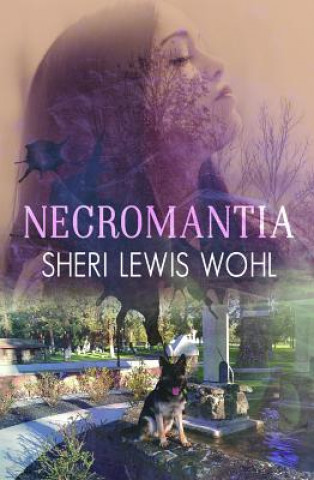 Книга Necromantia Sheri Lewis Wohl