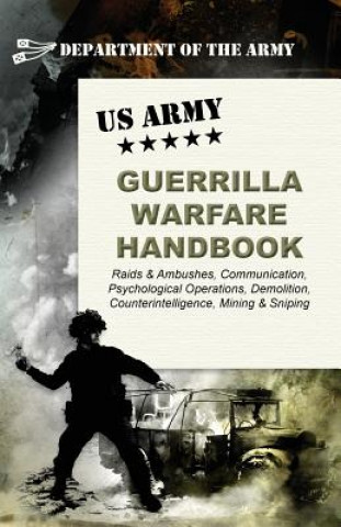 Könyv U.S. Army Guerrilla Warfare Handbook Army