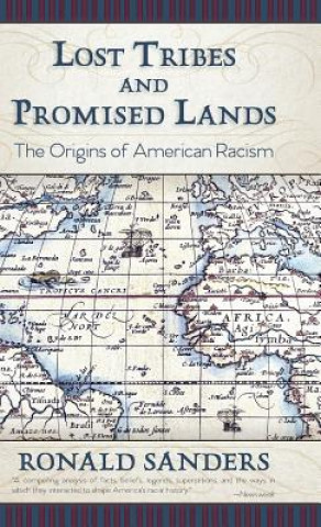 Kniha Lost Tribes and Promised Lands Dr Ronald Sanders