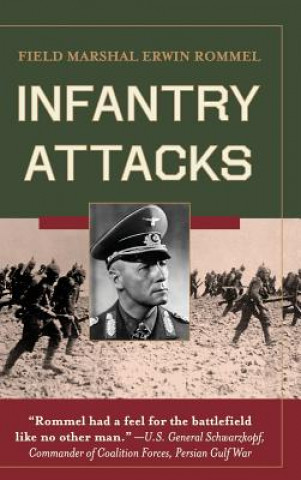 Książka Infantry Attacks Erwin Rommel
